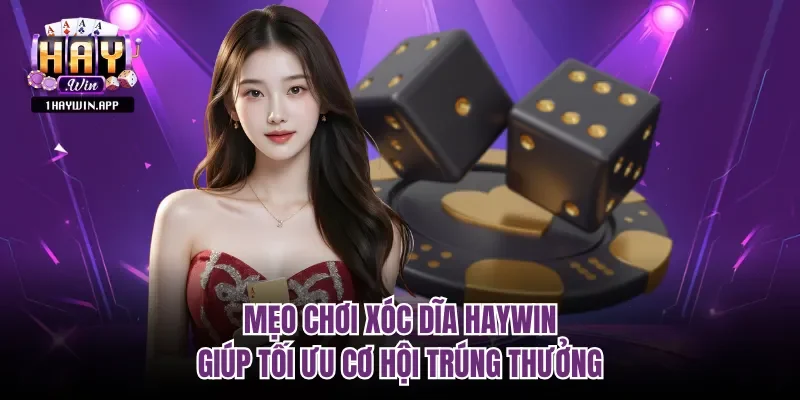 Mẹo chơi xóc dĩa