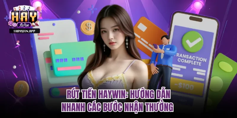 Rút tiền Haywin